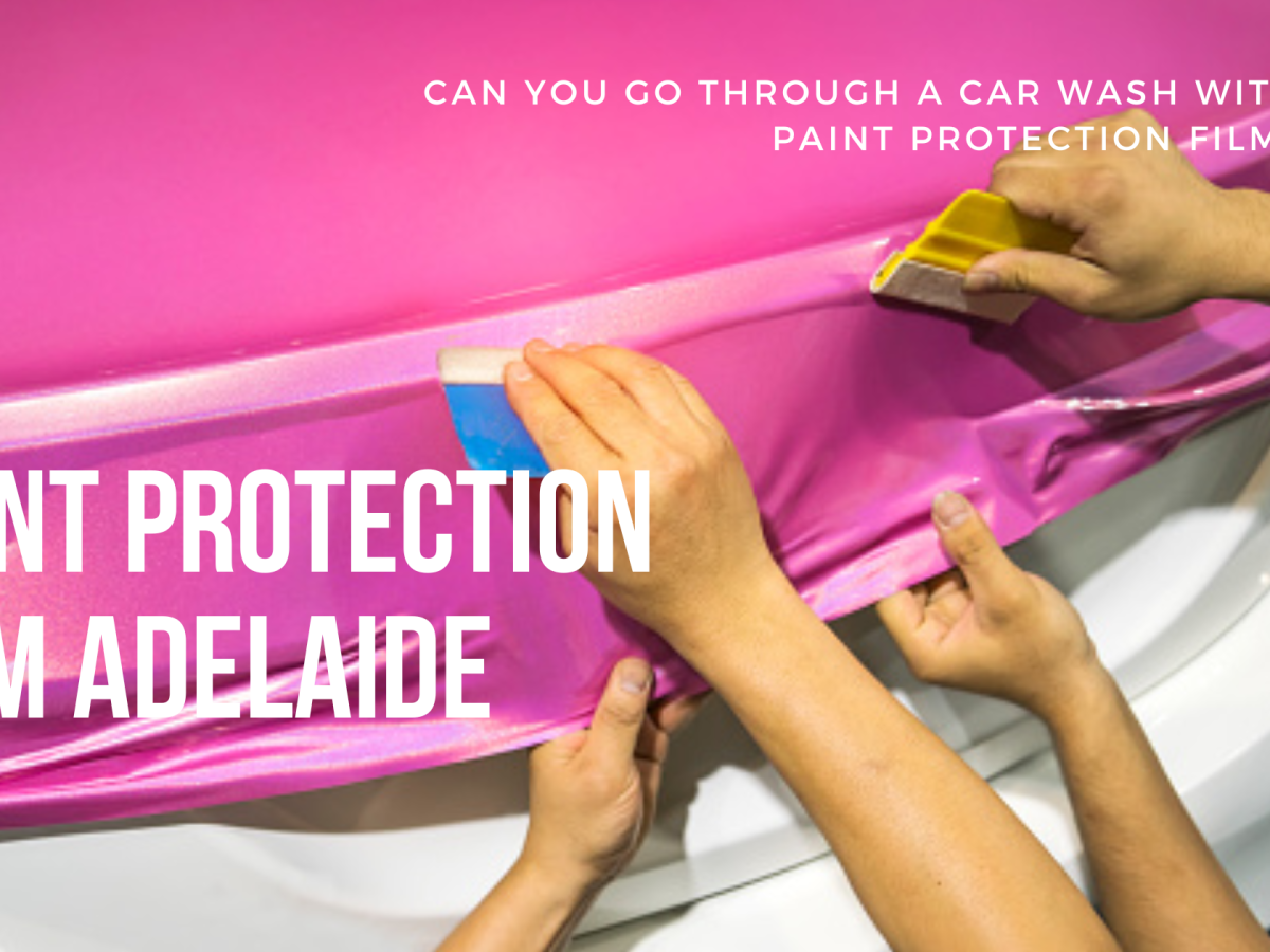 Can you go through a car wash with paint protection film?